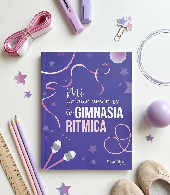 Cuaderno para niñas deportistas Mi primer amor es la gimnasia rítmica diseñado por Enna Blues a la venta en Amazon para gimnastas